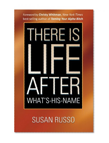 There Is Life After What's-His-Name