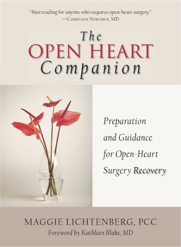 Book Cover The Open Heart Companion: Preparation and Guidance for Open-Heart Surgery Recovery