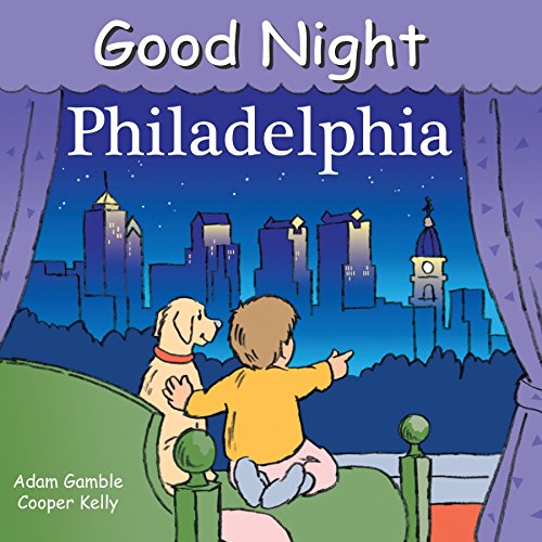 Book Cover Good Night Philadelphia (Good Night Our World)