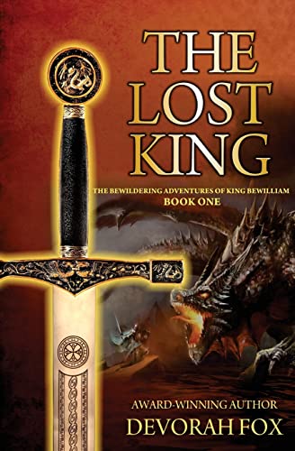 Book Cover The Lost King (The Bewildering Adventures of King Bewilliam)