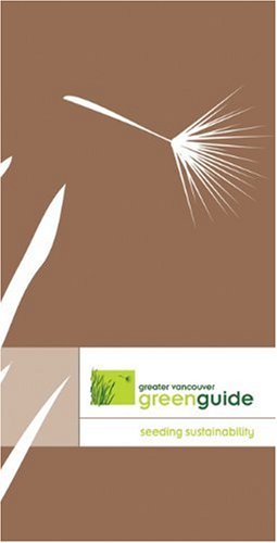 Greater Vancouver GreenGuide: Seeding Sustainability