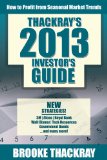 Thackray's 2013 Investor's Guide: How to Profit from Seasonal Market Trends (Thackray's Investor's Guide)