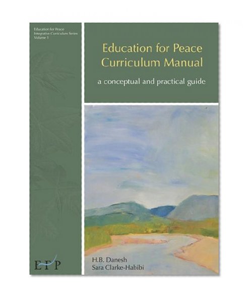 Education for Peace Curriculum Manual (Education for Peace Integrative Curriculim)
