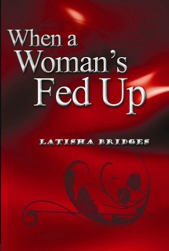 When A Woman's Fed Up