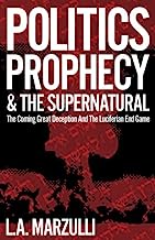 Book Cover Politics, Prophecy and The Supernatural
