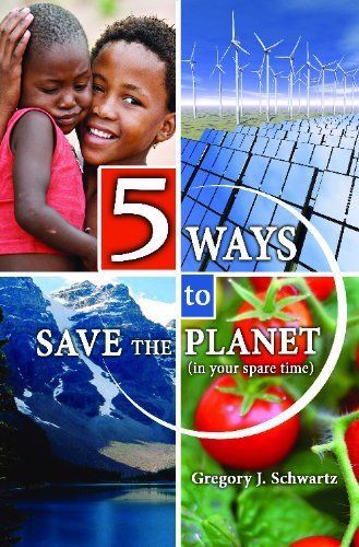 Book Cover 5 Ways to Save the Planet (in your spare time)