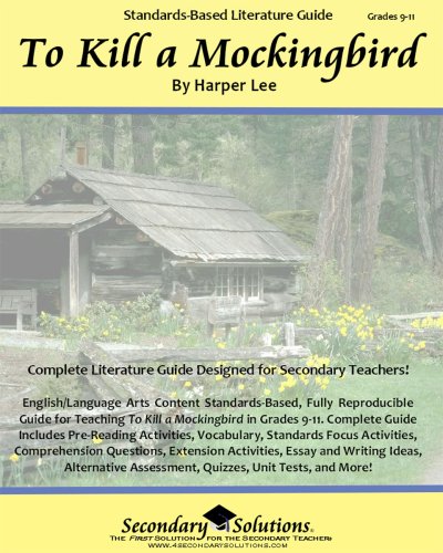 To Kill a Mockingbird Literature Guide (Secondary Solutions)