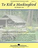 To Kill a Mockingbird Literature Guide (Secondary Solutions)