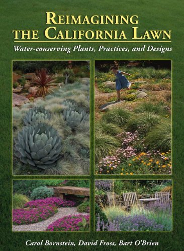 Book Cover Reimagining the California Lawn:Water-conserving Plants, Practices, and Designs