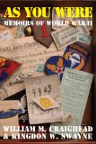 As You Were Memoirs Of World War II
