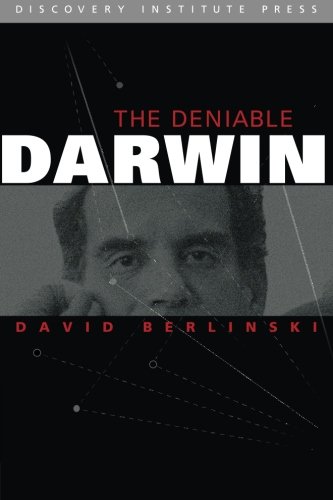 Book Cover The Deniable Darwin and Other Essays