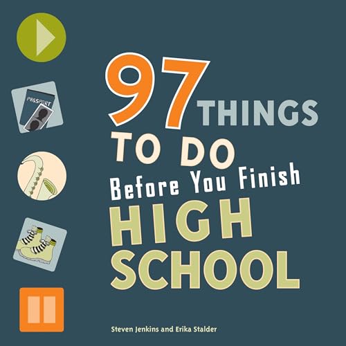 Book Cover 97 Things to Do Before You Finish High School