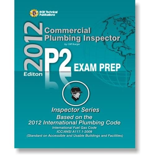 Commercial Plumbing Inspector P2 Exam Prep