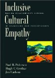 Inclusive Cultural Empathy: Making Relationships Central in Counseling and Psychotherapy