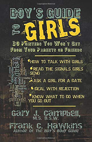 Book Cover Boy's Guide to Girls: 30 Pointers You Won't Get From Your Parents or Friends