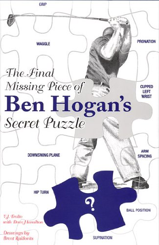 Book Cover The Final Missing Piece of Ben Hogan's Secret Puzzle