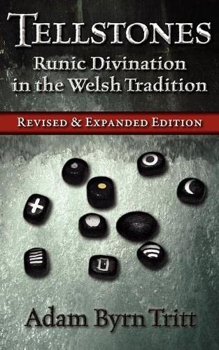 Tellstones: Runic Divination in the Welsh Tradition