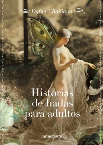Historias de hadas para adultos/ Fairy Tales for Adults (Spanish Edition)
