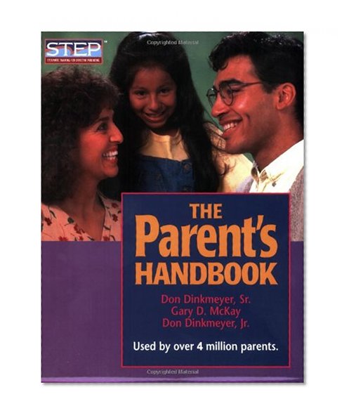 Book Cover The Parent's Handbook: Systematic Training for Effective Parenting