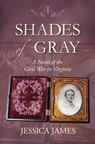 Book Cover Shades of Gray: A Novel of the Civil War in Virginia