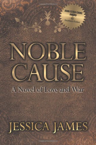 Noble Cause: A Novel of Love and War