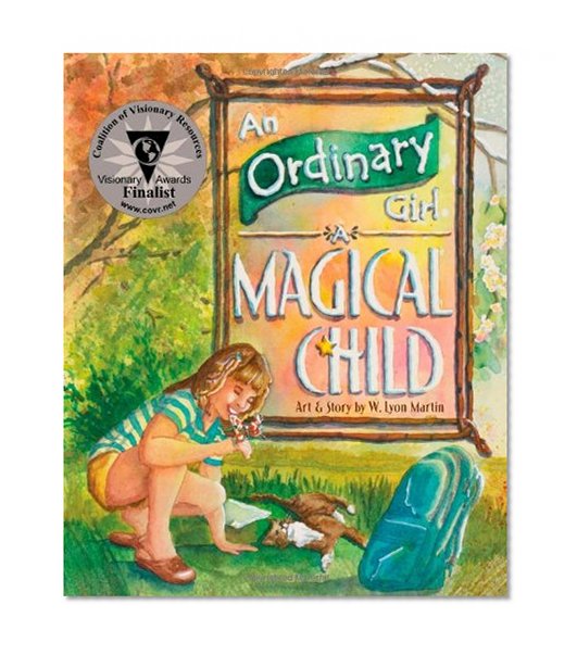An Ordinary Girl - A Magical Child
