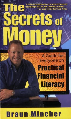 The Secrets of Money: A Guide for Everyone on Practical Financial Literacy