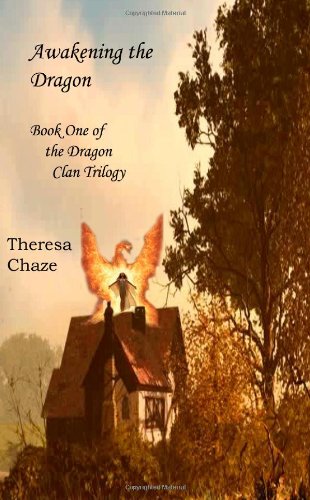 Book Cover Awakening the Dragon--Book One of the Dragon Clan Trilogy