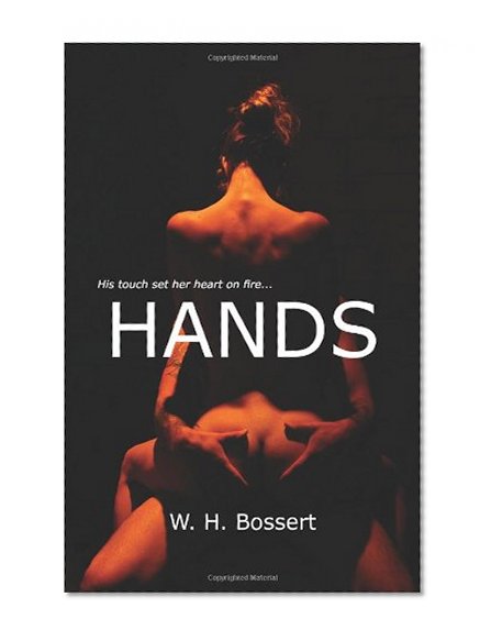 Hands: An Erotic Romance
