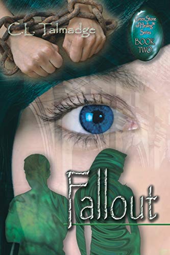 Fallout: Green Stone of Healing Series - Book Two