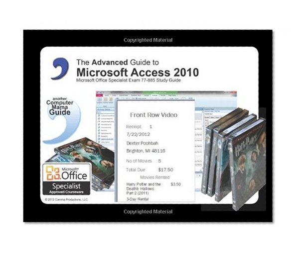 Advanced Guide to Microsoft Access 2010