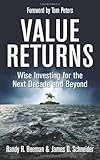 Value Returns: Wise Investing for the Next Decade and Beyond