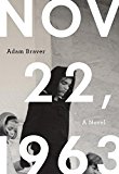 November 22, 1963: A Novel