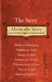 The Story About the Story: Great Writers Explore Great Literature
