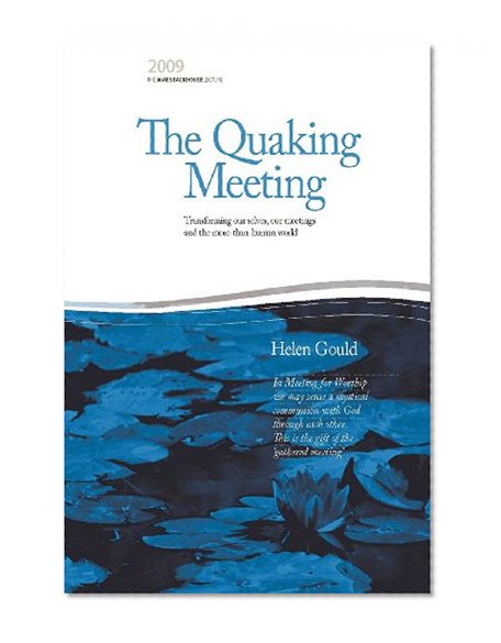 The Quaking Meeting