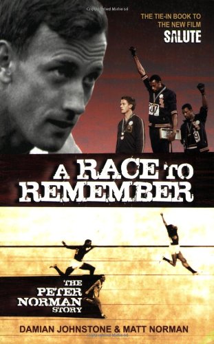 A Race to Remember: The Peter Norman Story