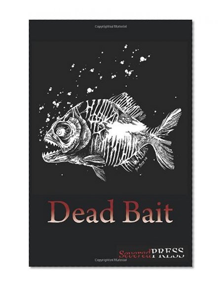 Book Cover Dead Bait: Horror Anthology