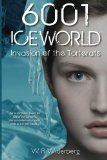6001 Iceworld: Invasion of the Torterats
