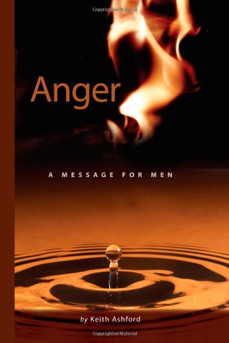 Anger: A Message for Men