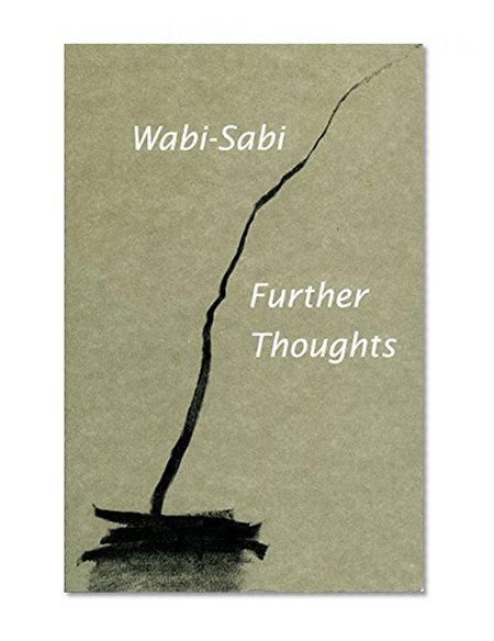 Book Cover Wabi-Sabi: Further Thoughts
