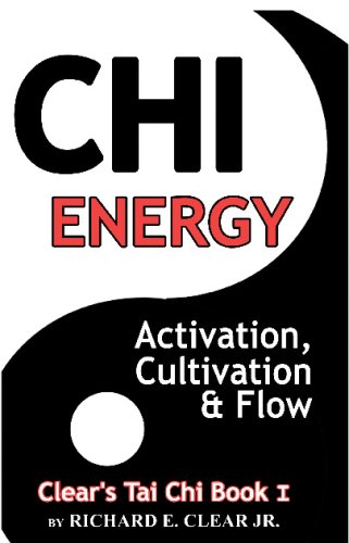 Book Cover Chi Energy - Activation, Cultivation and Flow