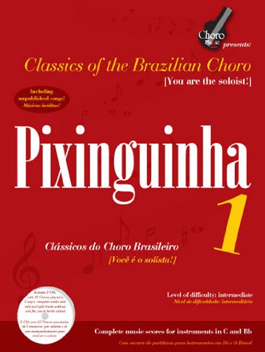 Pixinguinha 1 Classics of the Brazilian Choro