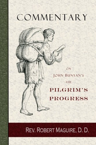 Commentary on John Bunyan's The Pilgrim's Progress