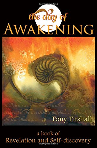 The Day of Awakening: A Book of Revelation and Self-discovery