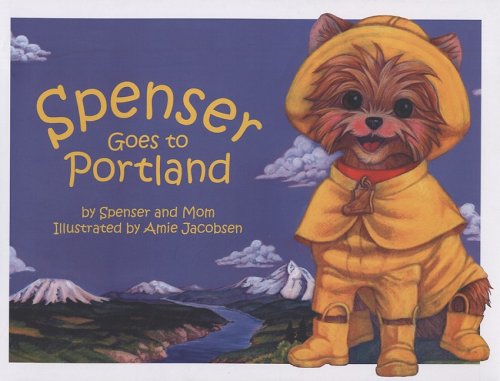 Spenser Goes to Portland (Spenser Nation)