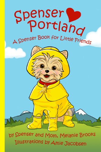 Spenser Hearts Portland (Little Friend series)