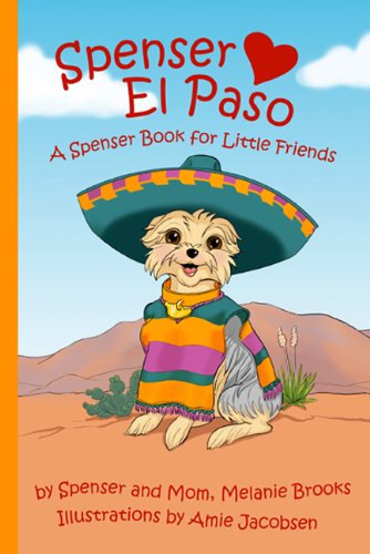 Spenser Hearts El Paso (Little Friend series)