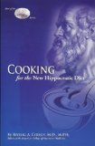 Cooking for the New Hippocratic Diet (New Hippocratic Diet Series)