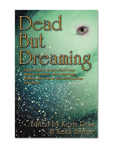 Dead But Dreaming