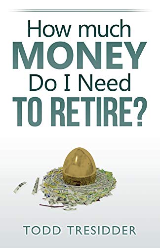 Book Cover How Much Money Do I Need to Retire?